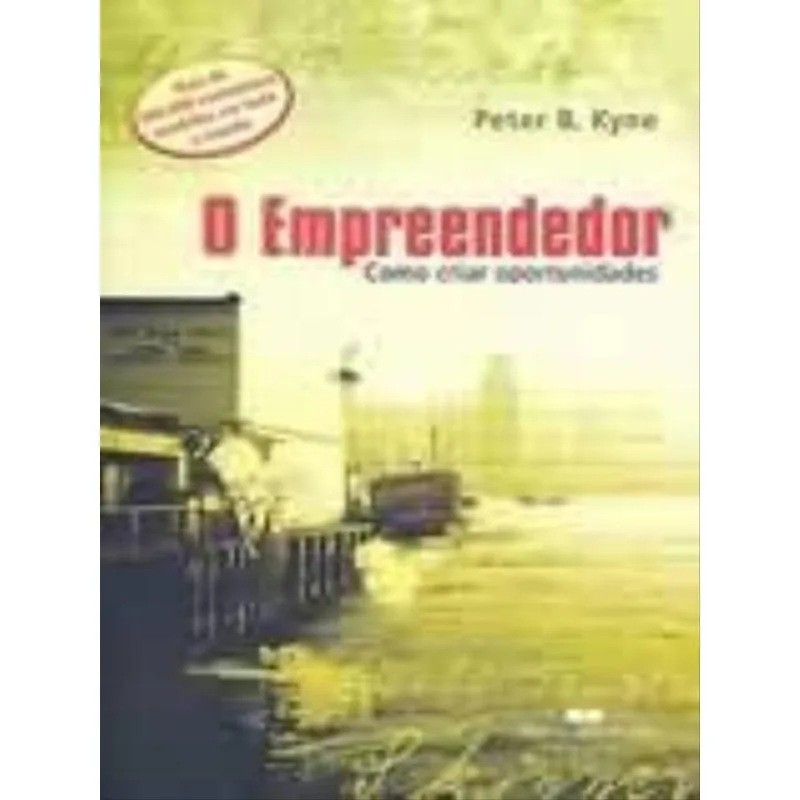 O EMPREENDEDOR