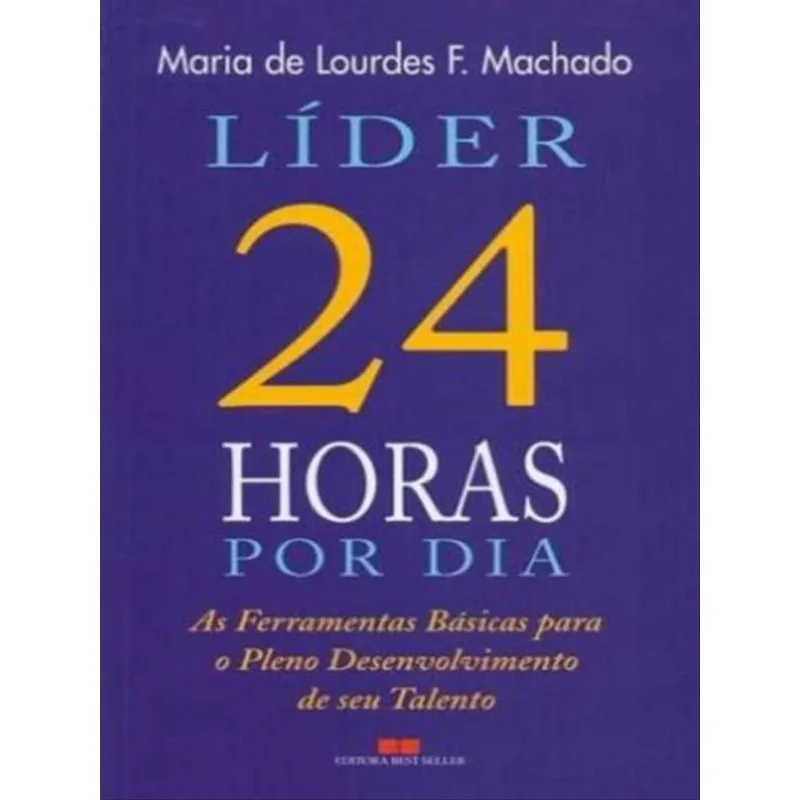 LÍDER 24 HORAS POR DIA - EDIÇÃO REVISTA