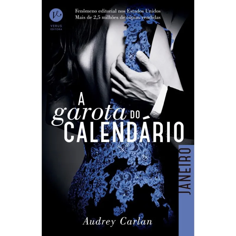A garota do calendário: Janeiro - Não Disponível - Livros