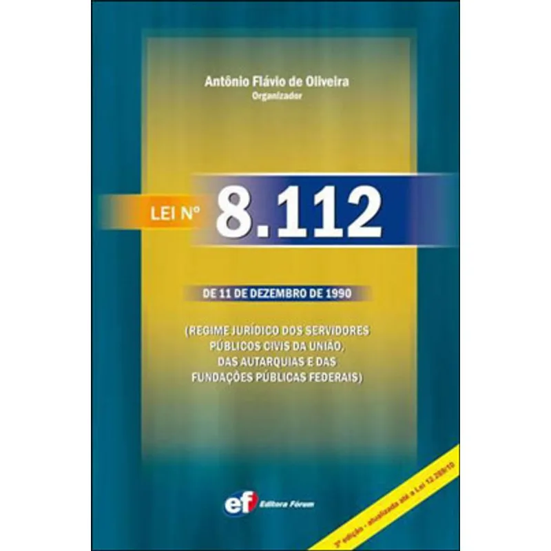 LEI 8.112 DE 11 DE DEZEMBRO DE 1990