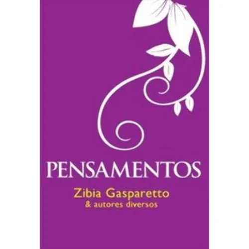 Pensamentos Zibia Gasparetto - EDITORA VIDA E CONSCIENCIA - Livros