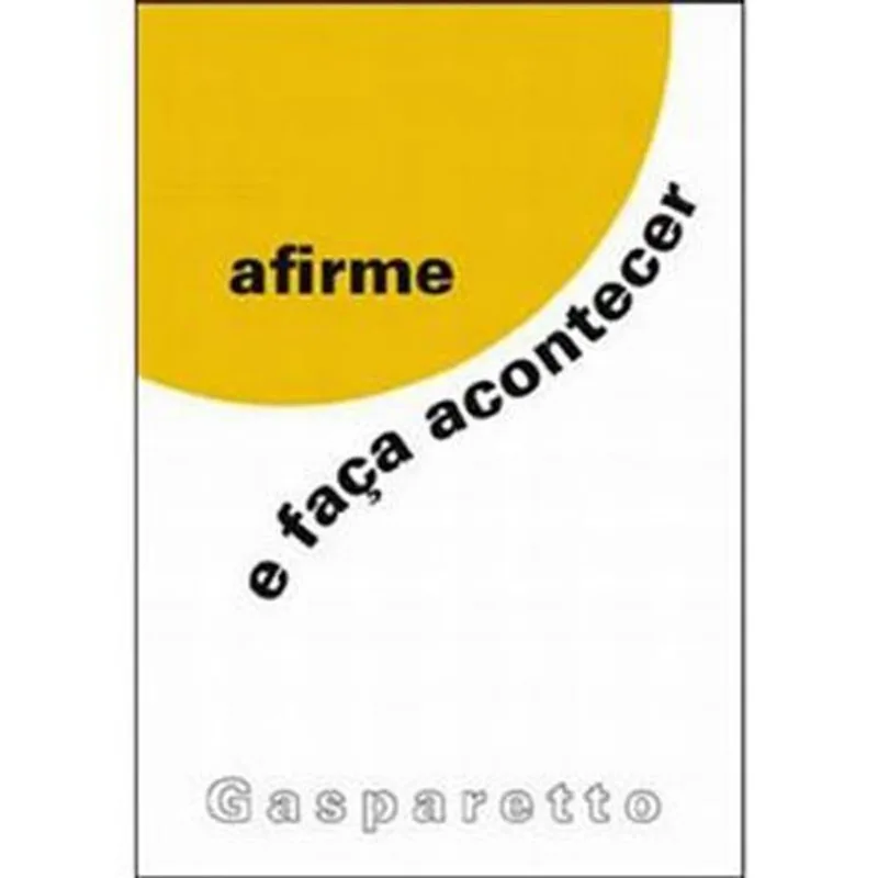 Livro Afirme E Faça Acontecer Vida E Consciência (MP)