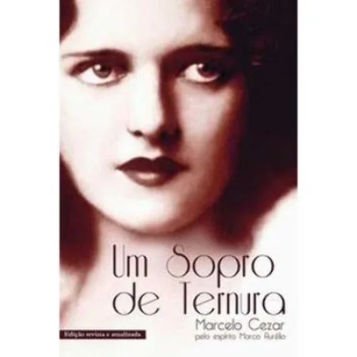 Um Sopro De Ternura 2ª Ed. 2012 Marcelo Cezar - EDITORA VIDA E CONSCIENCIA - Livros