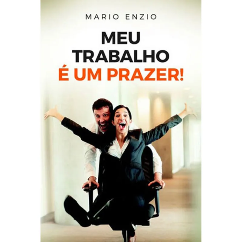 MEU TRABALHO E UM PRAZER!