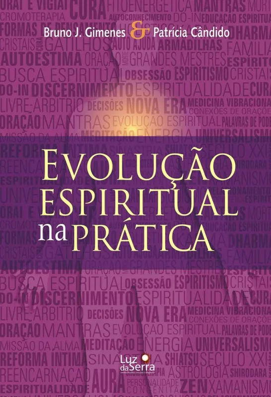 Evolução Espiritual Na Prática - LC - Livros