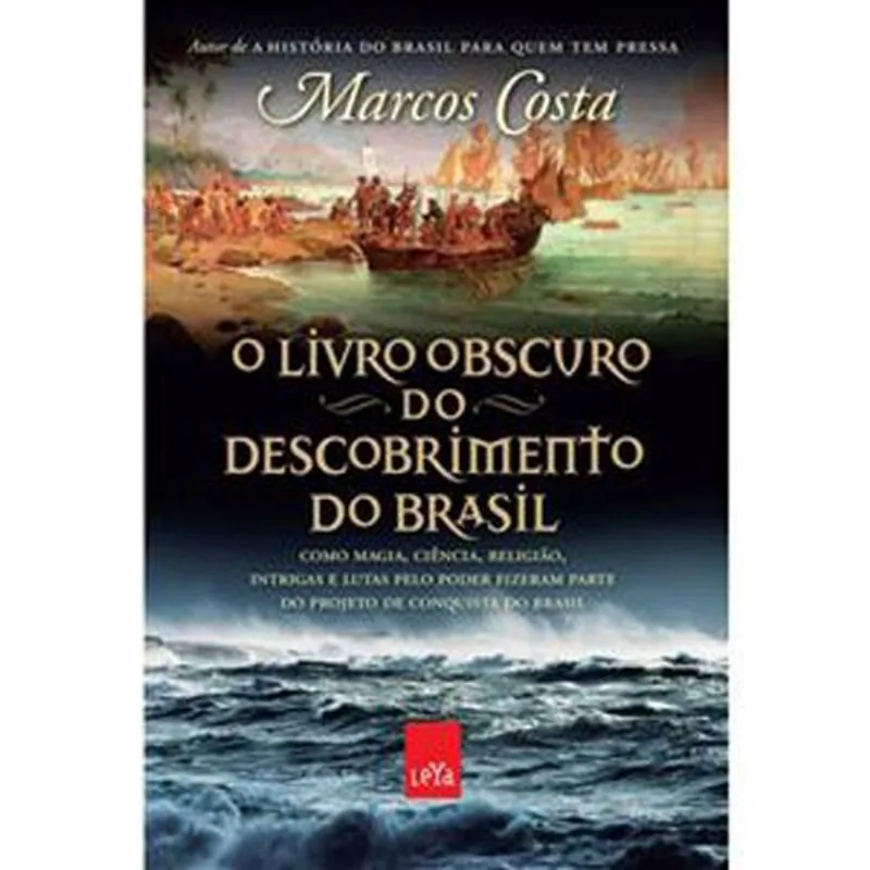 Livro O Livro Obscuro Do Descobrimento Do Brasil Leya (MP)