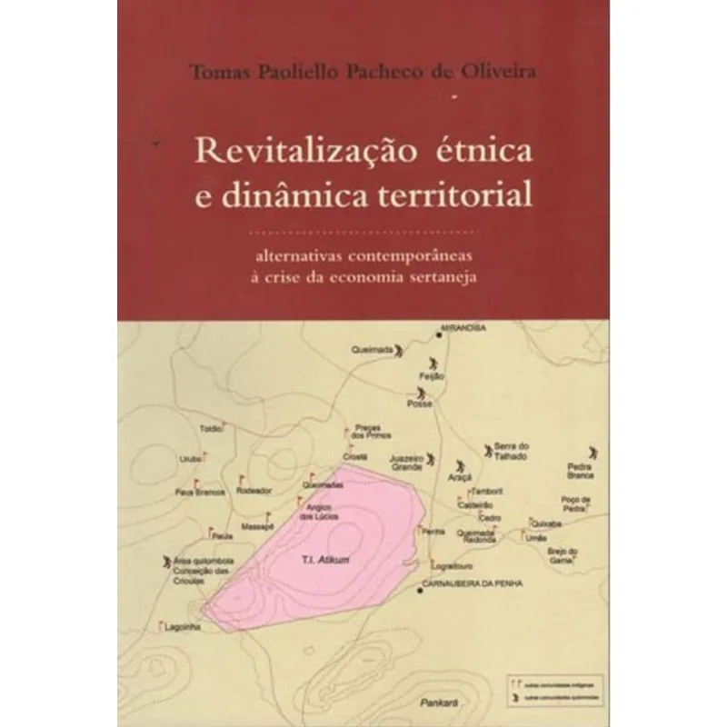 REVITALIZAÇAO ETNICA E DINAMICA TERRITORIAL