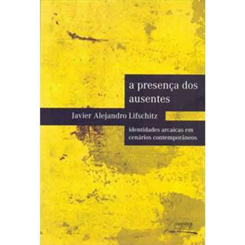 PRESENÇA DOS AUSENTES, A