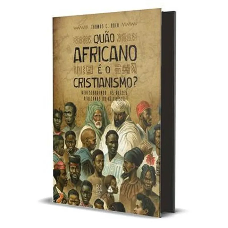Livro Quão Africano É O Cristianismo? Hagnos (MP)