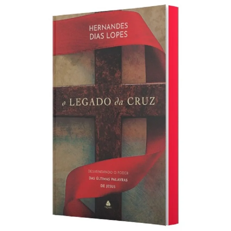 O Legado Da Cruz