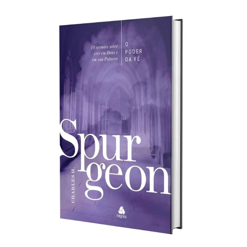 O Poder Da Fé - Spurgeon