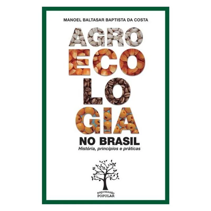 AGROECOLOGIA NO BRASIL