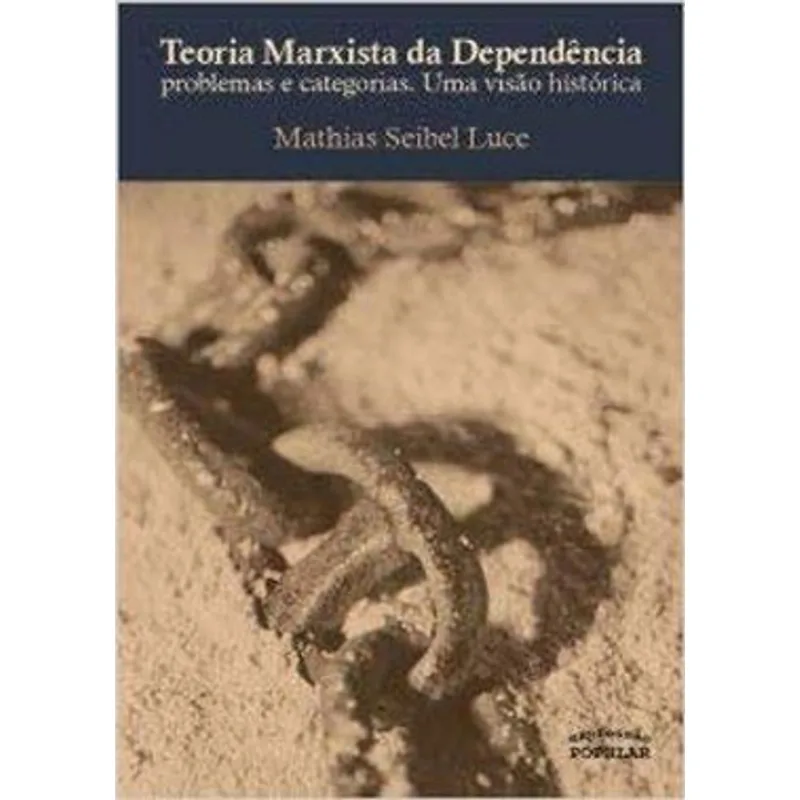 TEORIA MARXISTA DA DEPENDÊNCIA