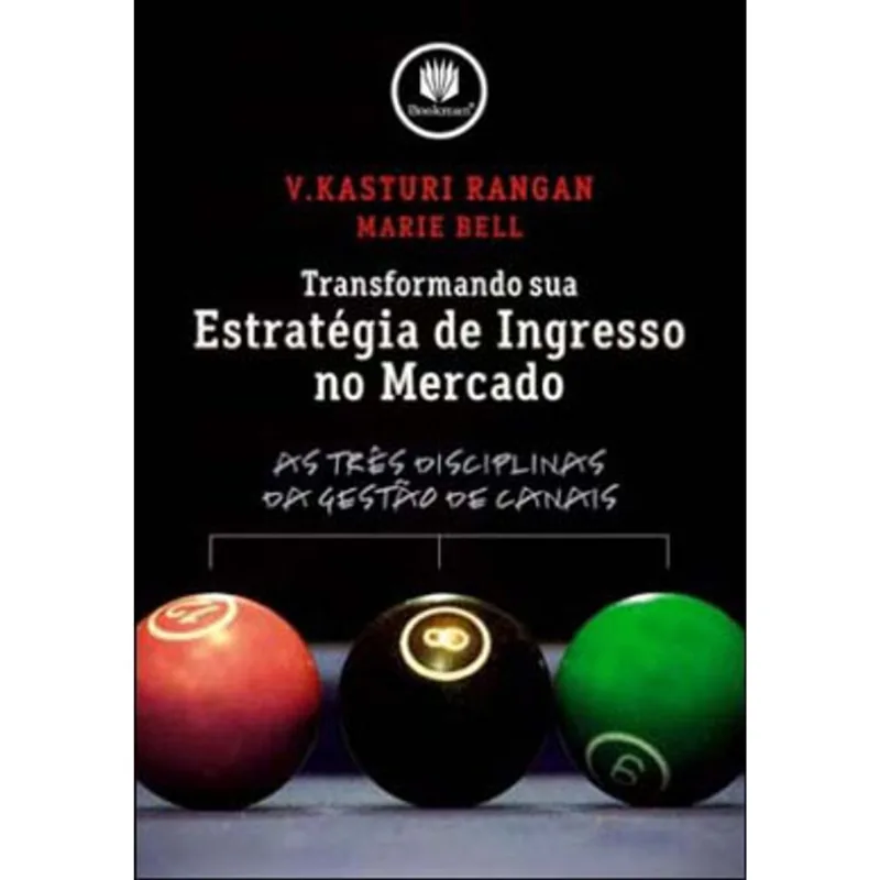 TRANSFORMANDO SUA ESTRATÉGIA DE INGRESSO NO MERCADO