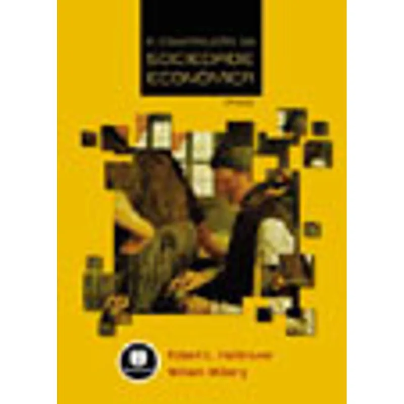A CONSTRUÇÃO DA SOCIEDADE ECONÔMICA