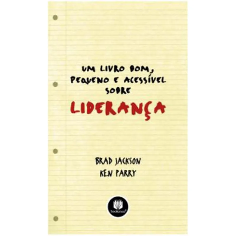UM LIVRO BOM, PEQUENO E ACESSÍVEL SOBRE LIDERANÇA