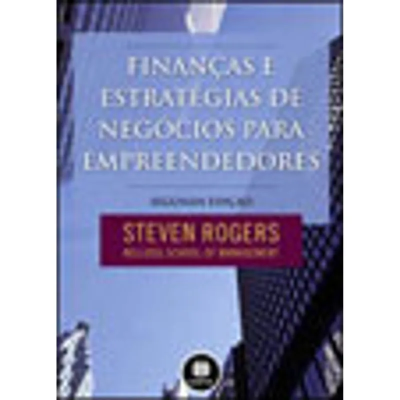 FINANÇAS E ESTRATÉGIAS DE NEGÓCIOS PARA EMPREENDEDORES