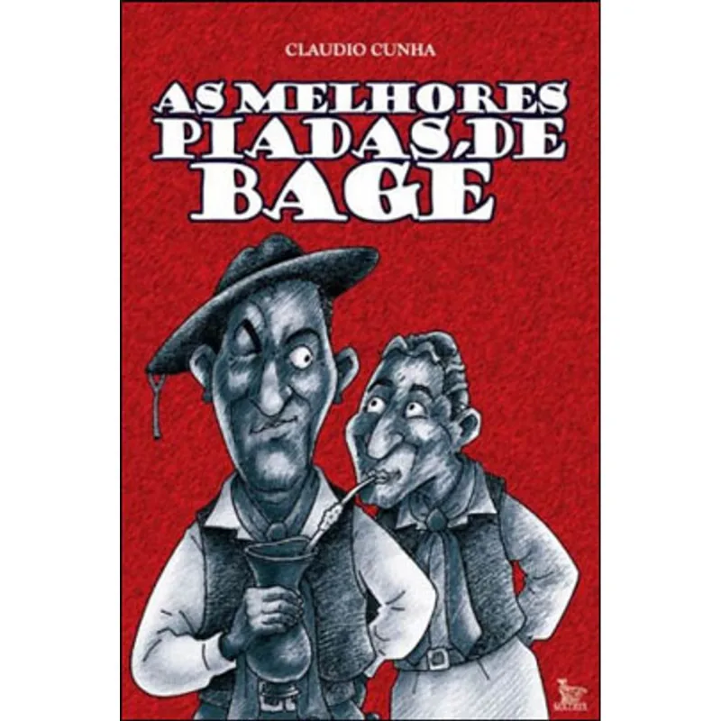 MELHORES PIADAS DE BAGE, AS