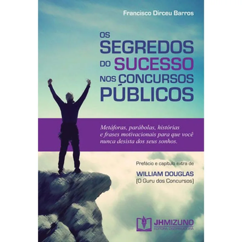 SEGREDOS DO SUCESSO NOS CONCURSOS PUBLICOS, OS