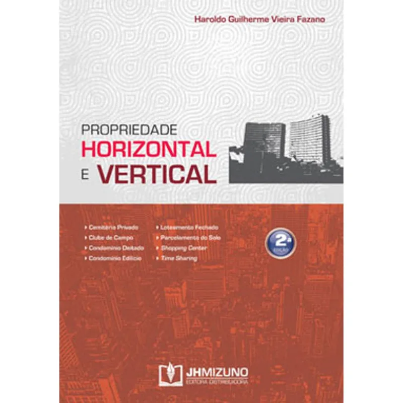 PROPRIEDADE HORIZONTAL E VERTICAL