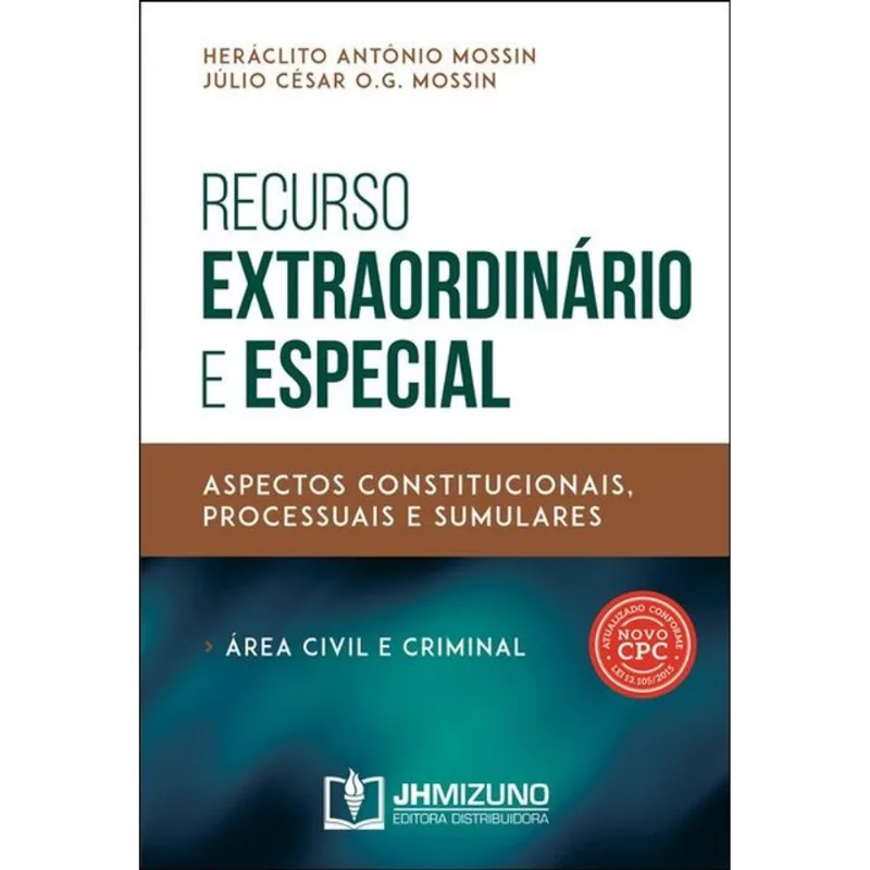 RECURSO EXTRAORDINARIO E ESPECIAL