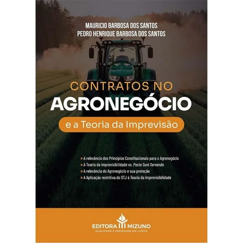 CONTRATOS NO AGRONEGÓCIO E A TEORIA DA IMPREVISÃO - 2025