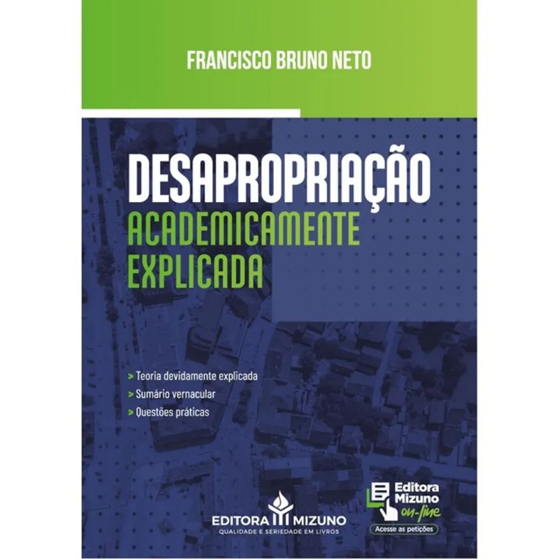 DESAPROPRIAÇÃO ACADEMICAMENTE EXPLICADA - 2025