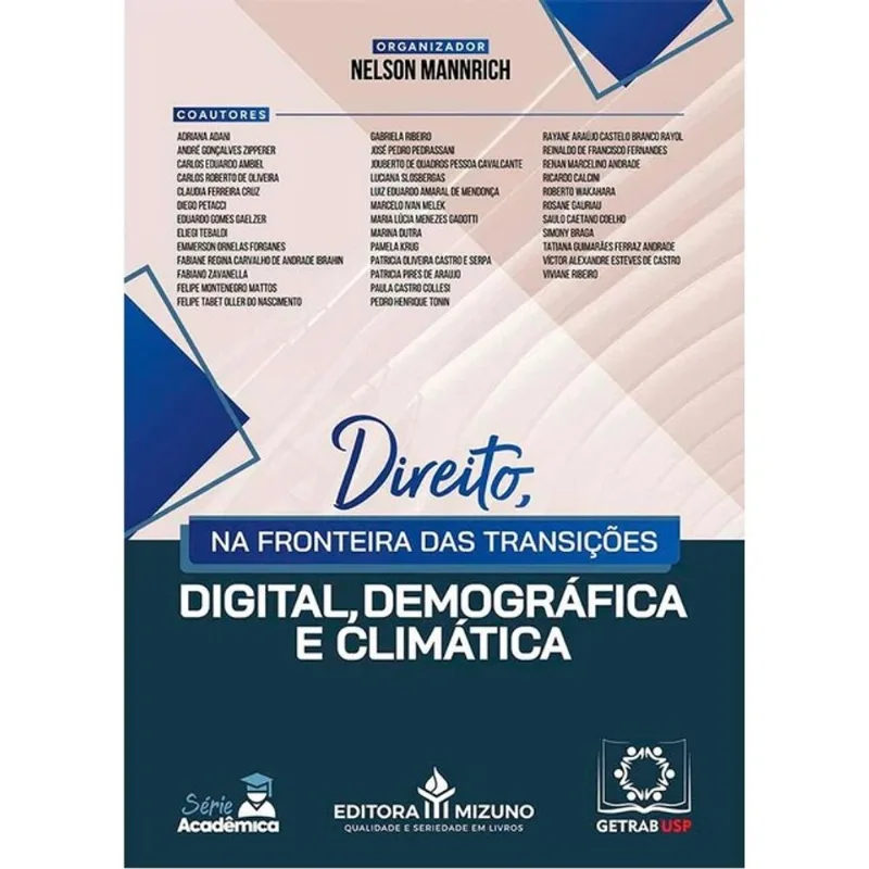 O DIREITO NA FRONTEIRA DAS TRANSIÇÕES DIGITAL, DEMOGRÁFICA E CLIMÁTICA - 2025