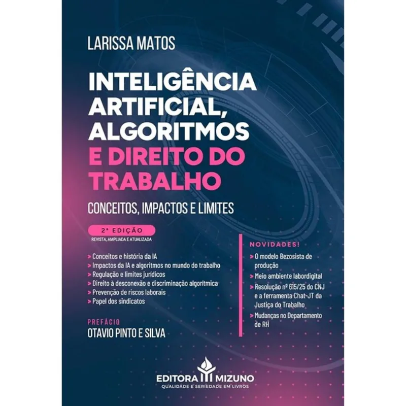 INTELIGÊNCIA ARTIFICIAL, ALGORITMOS E DIREITO DO TRABALHO - 2025