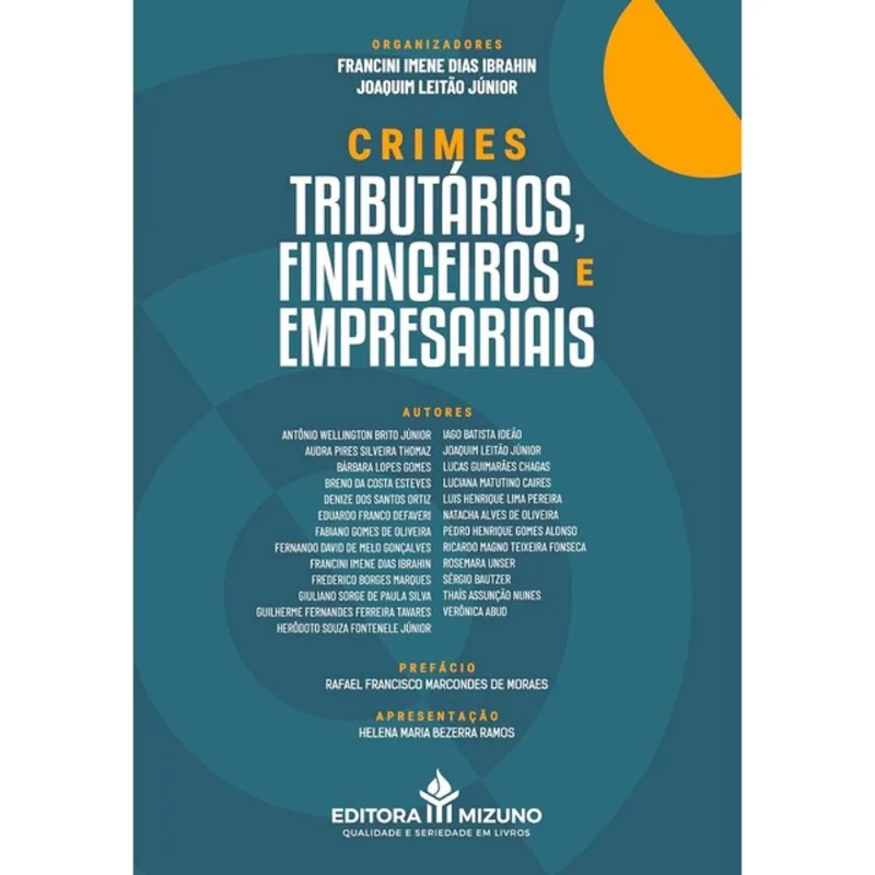 CRIMES TRIBUTÁRIOS, FINANCEIROS E EMPRESARIAIS - 2025