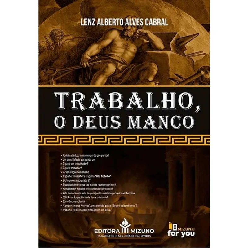 TRABALHO, O DEUS MANCO - 2025