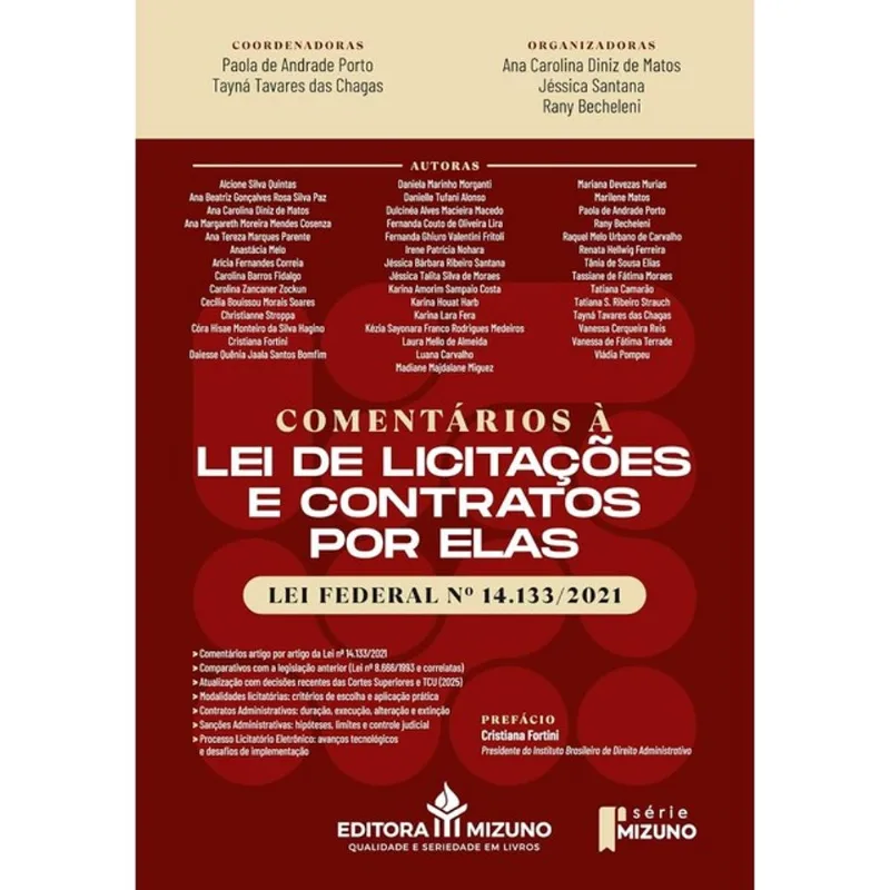 COMENTÁRIOS À LEI DE LICITAÇÕES E CONTRATOS POR ELAS - 2025