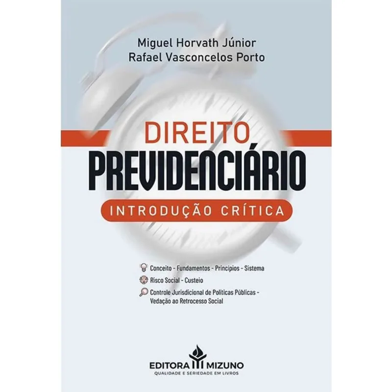 DIREITO PREVIDENCIÁRIO - INTRODUÇÃO CRÍTICA - 2025