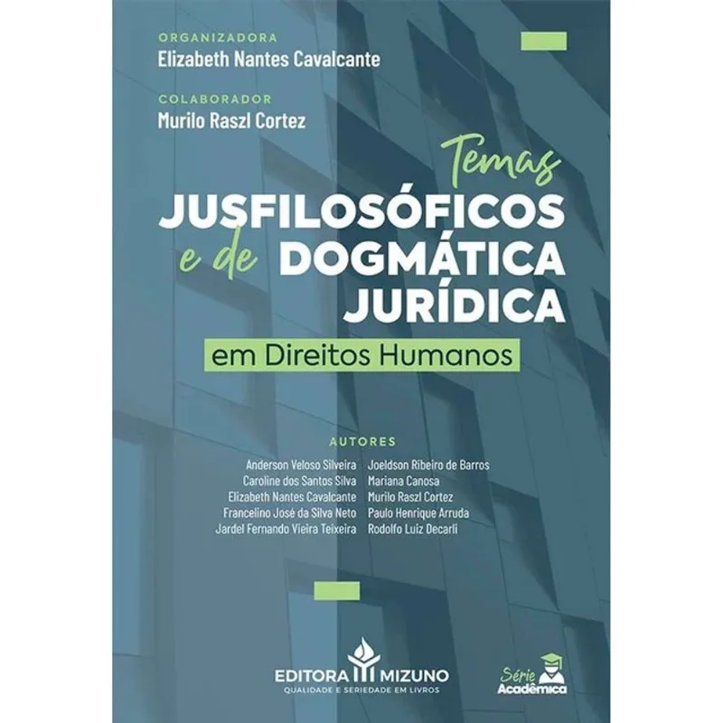 TEMAS JUSFILOSÓFICOS E DE DOGMÁTICA JURÍDICA EM DIREITOS HUMANOS - 2025