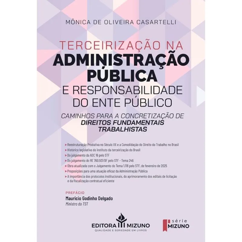 TERCEIRIZAÇÃO NA ADMINISTRAÇÃO PÚBLICA E RESPONSABILIDADE DO ENTE PÚBLICO - 2026