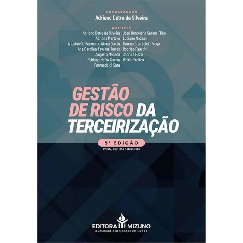 GESTÃO DE RISCO DA TERCEIRIZAÇÃO - 5ª EDIÇÃO