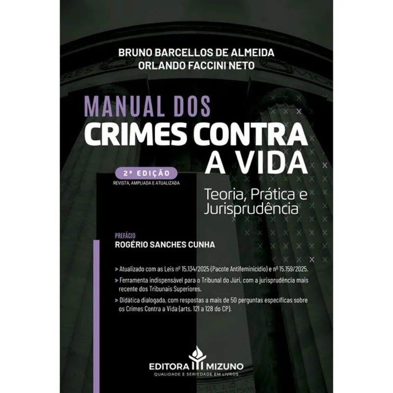 MANUAL DOS CRIMES CONTRA A VIDA - 2ª EDIÇÃO
