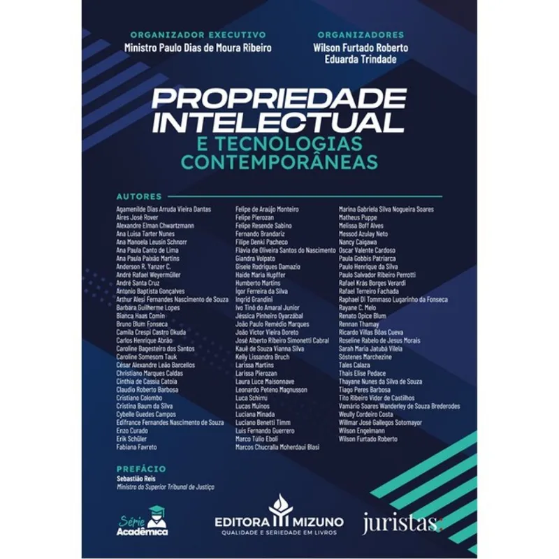 PROPRIEDADE INTELECTUAL E TECNOLOGIAS CONTEMPORÂNEAS