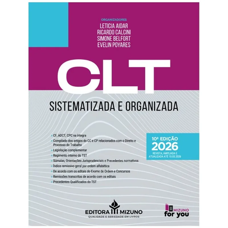 CLT SISTEMATIZADA E ORGANIZADA 10ª EDIÇÃO 2026