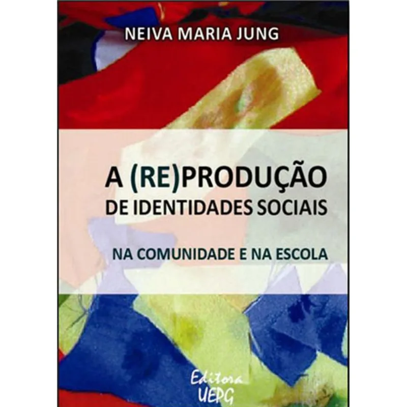 (RE)PRODUÇAO DE IDENTIDADES SOCIAIS, A