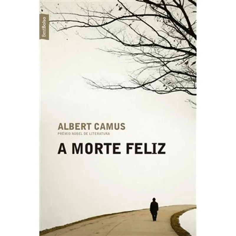 Livro A Morte Feliz (edição De Bolso) Best Bolso (MP)