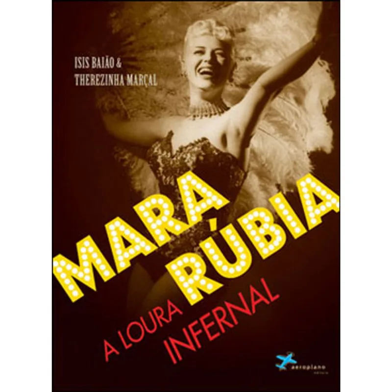 MARA RUBIA - A LOURA INFERNAL