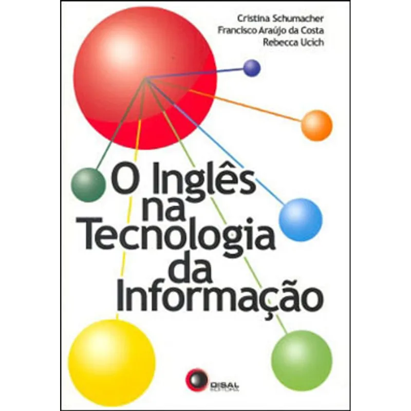 O INGLÊS NA TECNOLOGIA DA INFORMAÇÃO