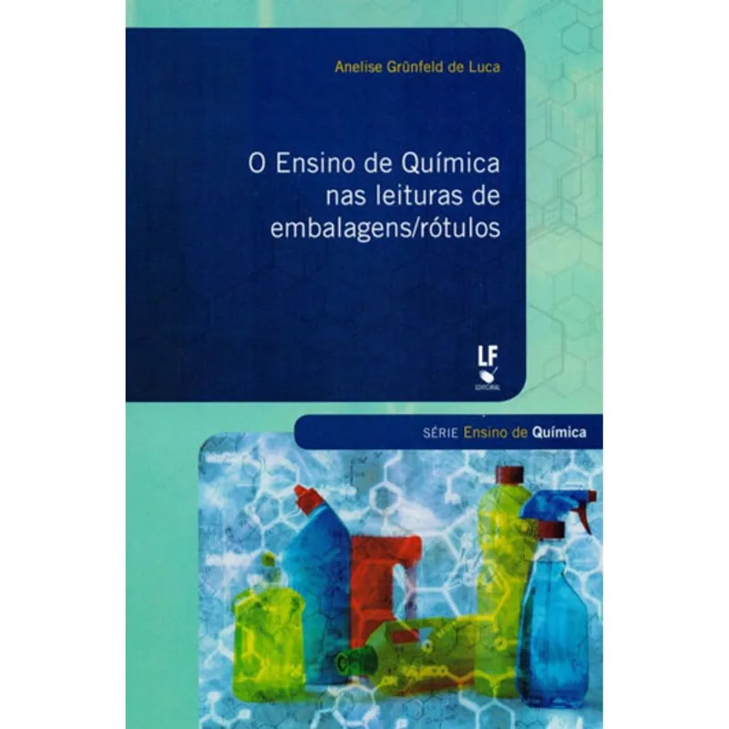 O ENSINO DE QUÍMICA NAS LEITURAS DE EMBALAGENS/RÓTULOS