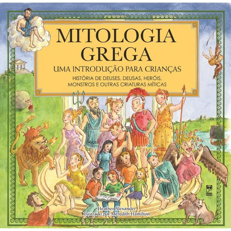 Mitologia Grega - Uma Introdução Para Crianças