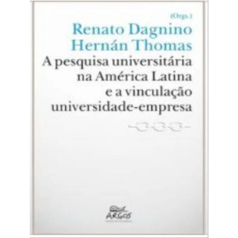 A PESQUISA UNIVERSITÁRIA NA AMÉRICA LATINA