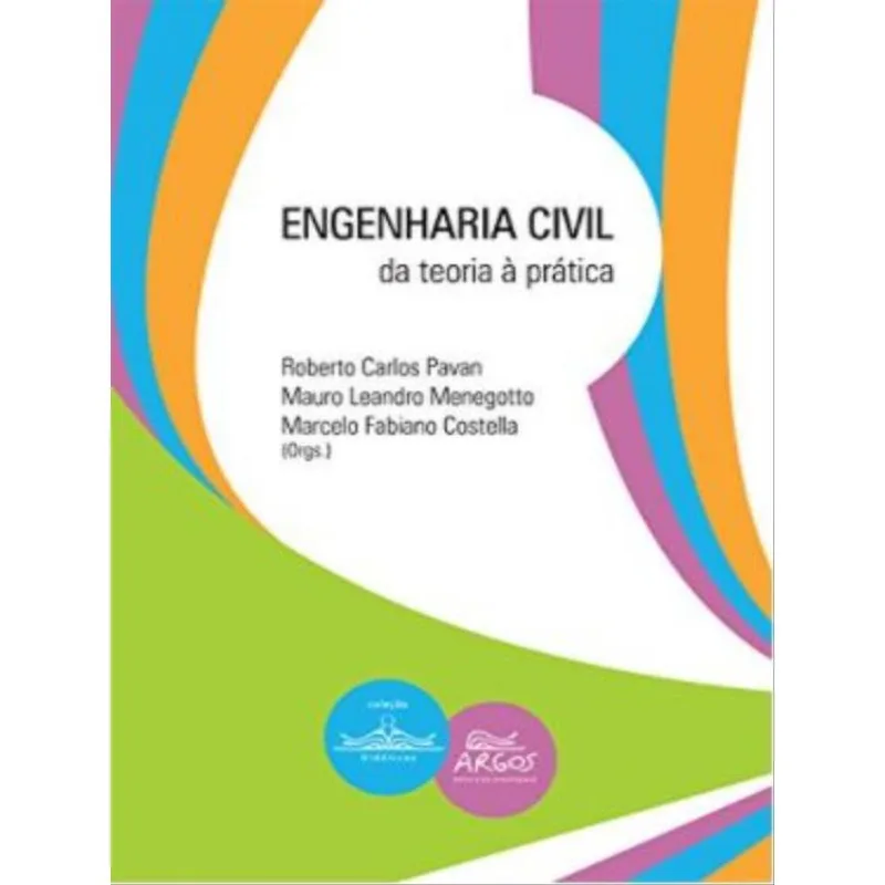 ENGENHARIA CIVIL: DA TEORIA À PRÁTICA