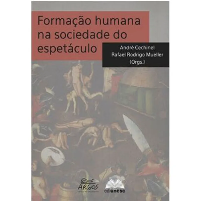 FORMAÇÃO HUMANA NA SOCIEDADE DO ESPETÁCULO