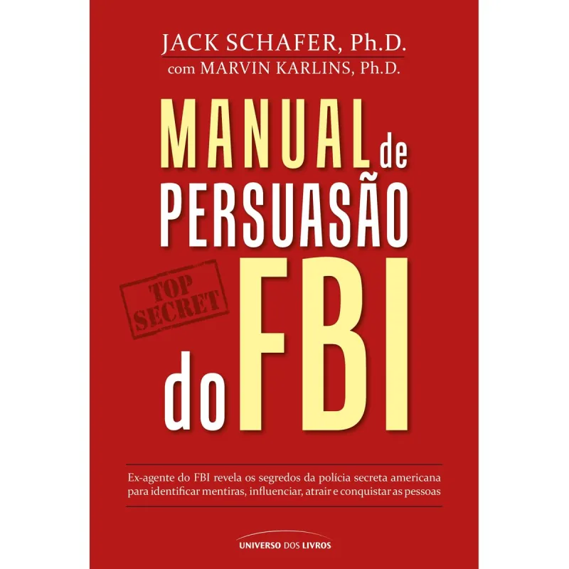 Livro Catavento Manual de Persuasao do FBI - Catavento - Utilidades E Casa