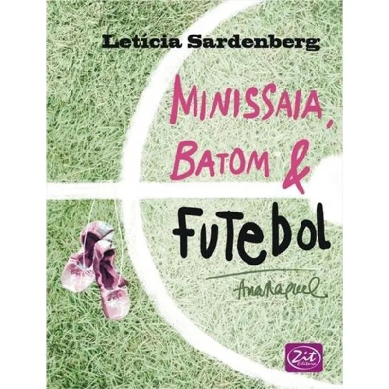 MINISSAIA, BATOM & FUTEBOL
